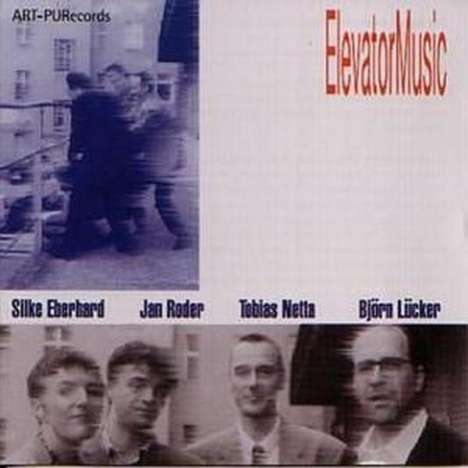 Eberhard,Roder,Netta...: Elevator Music, CD