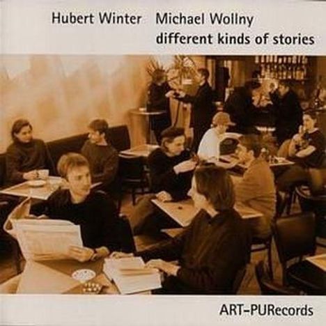 Hubert Winter: Different Kinds Of Stories, CD