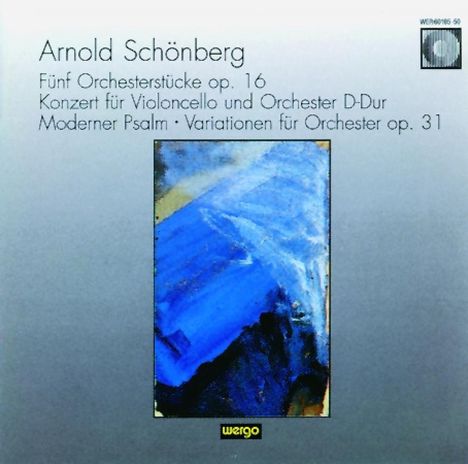 Arnold Schönberg (1874-1951): Stücke für Orchester op.16 Nr.1-5, CD