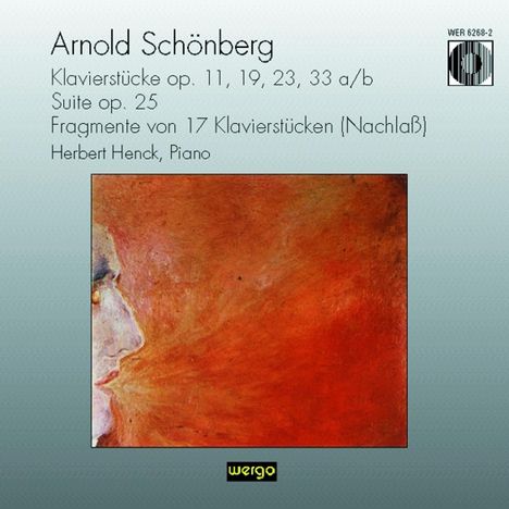 Arnold Schönberg (1874-1951): Sämtliche Klavierwerke op.11,19,23,25,33a+b, CD