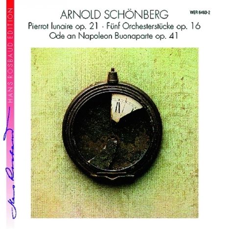 Arnold Schönberg (1874-1951): Pierrot Lunaire op.21, CD