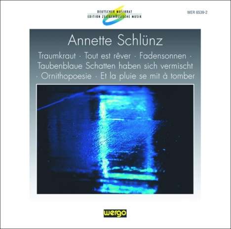 Annette Schlünz (geb. 1964): Traumkraut (Musik für 8 Spieler), CD
