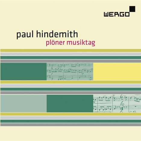 Paul Hindemith (1895-1963): Plöner Musiktag, CD