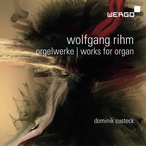 Wolfgang Rihm (1952-2024): Orgelwerke, CD