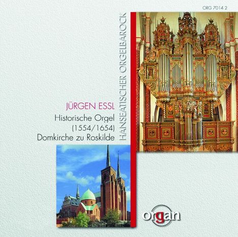 Jürgen Essl an der Orgel der Domkirche Roskilde, CD