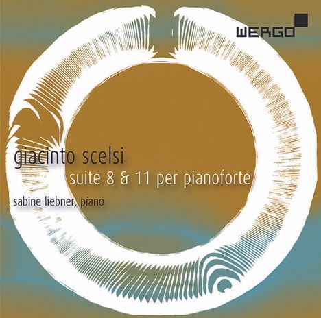 Giacinto Scelsi (1905-1988): Suiten für Klavier Nr.8 &amp; 11, CD