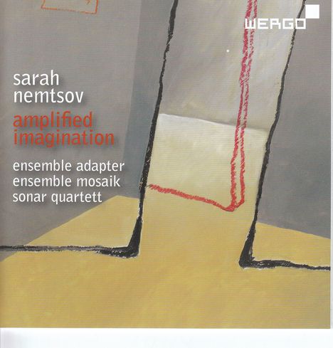 Sarah Nemtsov (geb. 1980): Amplified Imagination, CD