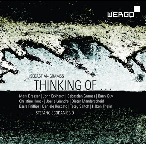 Sebastian Gramss (geb. 1966): Thinking of ..., CD