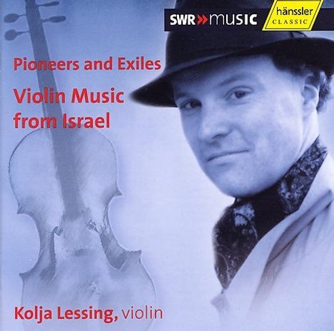 Kolja Lessing - Violinmusik aus Israel, CD