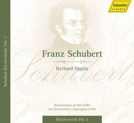 Franz Schubert (1797-1828): Klavierwerke Vol.1, CD