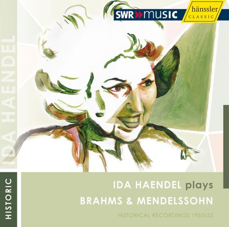 Ida Haendel spielt Brahms &amp; Mendelssohn, CD