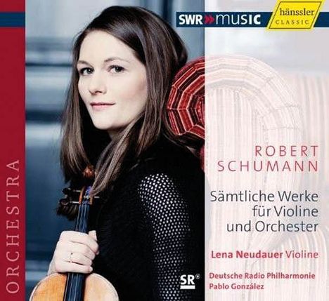 Robert Schumann (1810-1856): Werke für Violine &amp; Orchester, CD