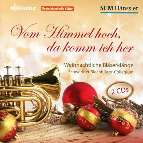 Weihnachtliche Bläserklänge "Vom Himmel hoch, da komm ich her", 2 CDs