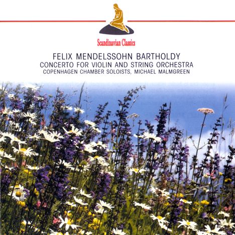 Felix Mendelssohn Bartholdy (1809-1847): Violinkonzert d-moll, CD