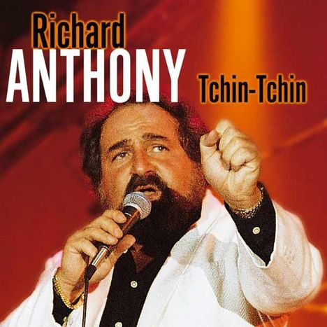 Richard Anthony: Tchin-Tchin, CD