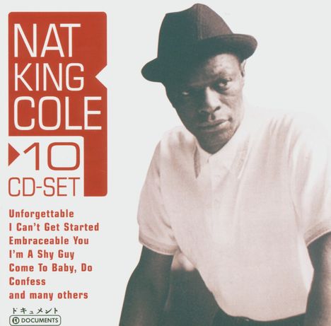 Nat King Cole (1919-1965): Nat King Cole, 10 CDs