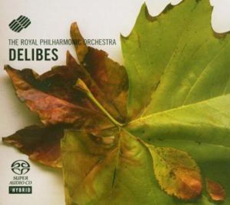 Leo Delibes (1836-1891): Coppelia (Ausz.), Super Audio CD