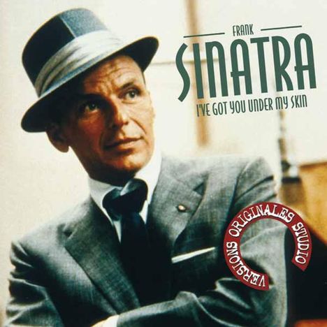 Frank Sinatra (1915-1998): I've Got You Under My Skin, CD