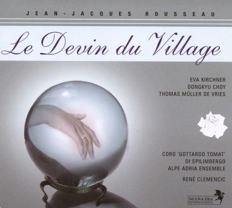 Jean-Jacques Rousseau (1712-1778): Le Devin du Village, CD