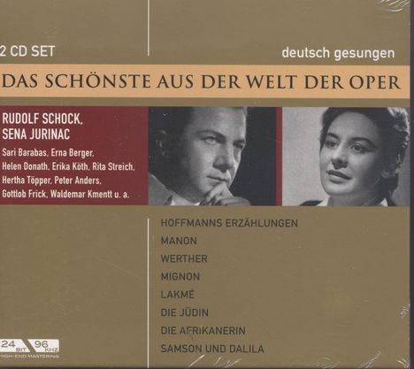 Das Schönste aus der Welt der Oper: Rudolf Schock / Sena Jurinac, 2 CDs