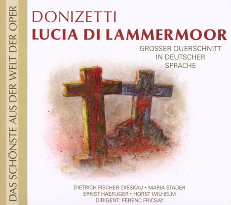 Gaetano Donizetti (1797-1848): Lucia di Lammermoor (Querschnitt in deutscher Sprache), CD