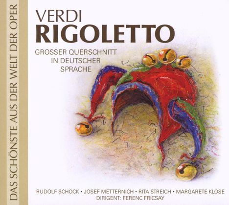 Giuseppe Verdi (1813-1901): Rigoletto (Querschnitt in deutscher Sprache), CD
