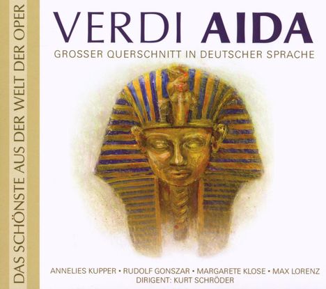 Giuseppe Verdi (1813-1901): Aida (Querschnitt in deutscher Sprache), CD