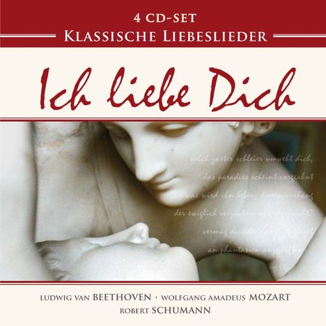 Klassische Liebeslieder "Ich liebe Dich", 4 CDs