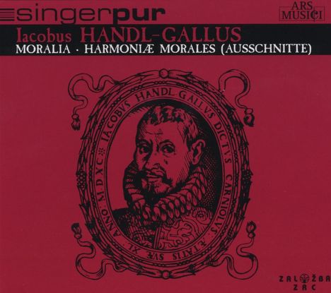 Jacobus Gallus (1550-1591): Moralia Harmoniae Morales (Ausz.), CD
