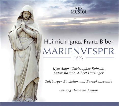 Heinrich Ignaz Biber (1644-1704): Marienvesper 1693, CD