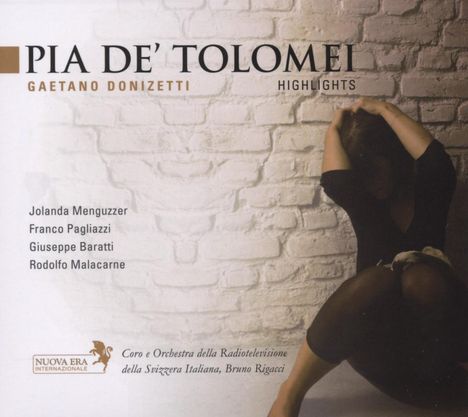 Gaetano Donizetti (1797-1848): Pia de'Tolomei (Ausz.), CD