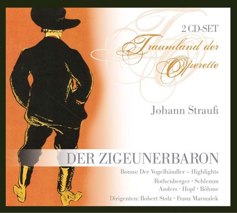 Johann Strauss II (1825-1899): Der Zigeunerbaron, 2 CDs