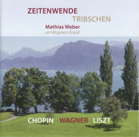 Mathias Weber - Zeitenwende Tribschen, CD