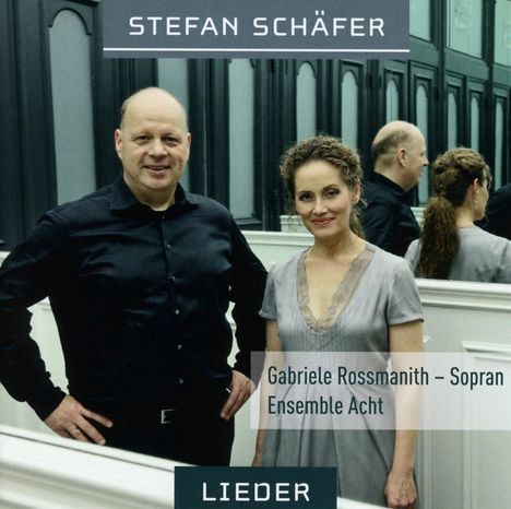 Stefan Schäfer (geb. 1963): Lieder, CD