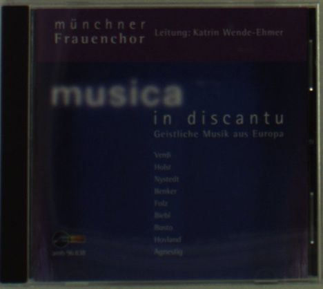 Münchner Frauenchor - Musica in Discantu, CD