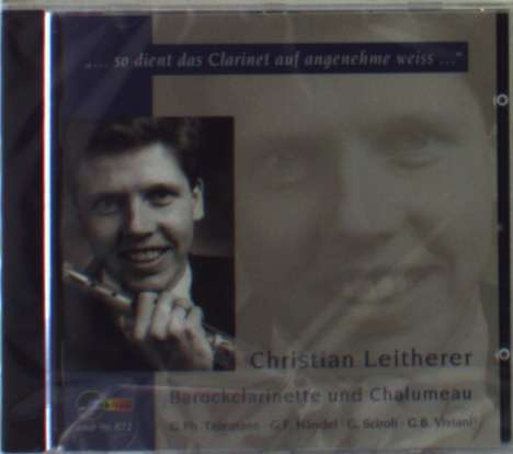 Christian Leitherer - ...so  dient das Clarinet auf angenehme weiss, CD