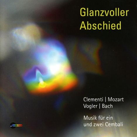 Lisa Schäfer &amp; Gregor Hollmann - Glanzvoller Abschied, CD