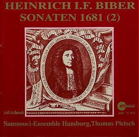 Heinrich Ignaz Biber (1644-1704): Violinsonaten Nr.1,4,7,8 (1681), CD