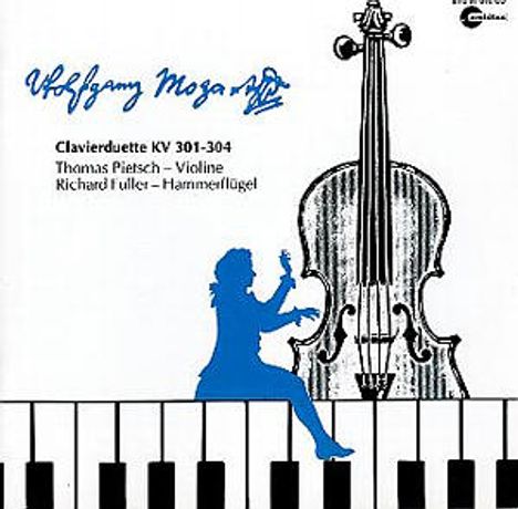 Wolfgang Amadeus Mozart (1756-1791): Sonaten für Violine &amp; Klavier, CD