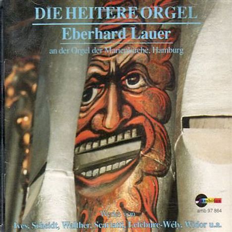 Eberhard Lauer - Die heitere Orgel, CD