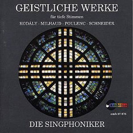 Die Singphoniker - Geistliche Werke, CD