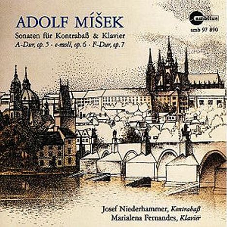 Adolf Misek (1875-1954): Sonaten für Kontrabaß &amp; Klavier opp.5-7, CD