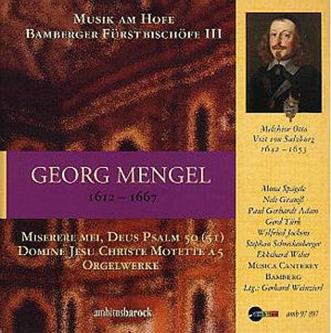 Georg Mengel (1612-1667): Geistliche Werke, CD