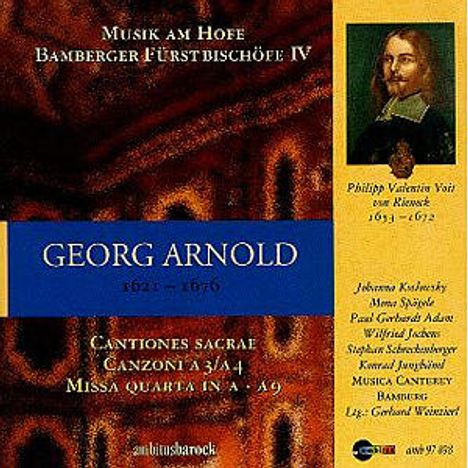 Georg Arnold (1621-1676): Missa Quarta, CD