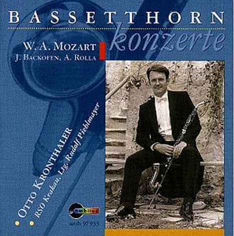 Johann Georg Heinrich Backofen (1768-1830): Bassetthornkonzert in F, CD