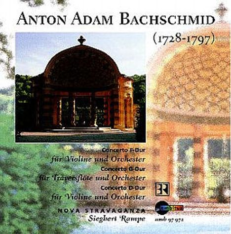 Anton Adam Bachschmid (1728-1797): Violinkonzerte in D &amp; F, CD