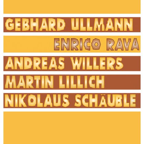 Gebhard Ullmann, Enrico Rava, Andreas Willers &amp; Martin Lillich: Rava / Ullmann / Willers / Lillich / Schäuble, LP