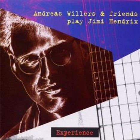 Andreas Willers (geb. 1957): Plays Jimi Hendrix - Experience, CD