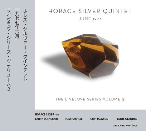 Horace Silver (1933-2014): June 1977 (The Livelove Series Vol.2), CD