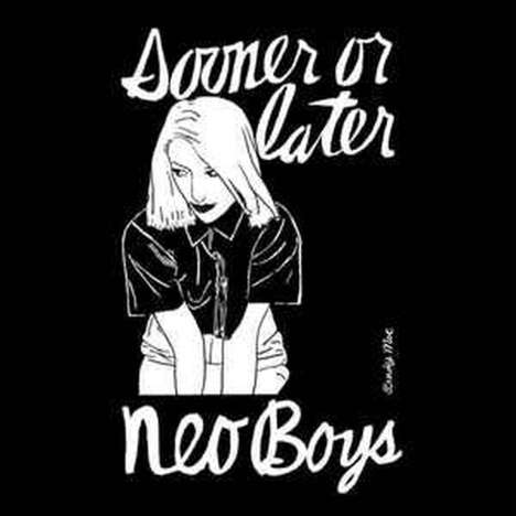 Neo Boys: Sooner Or Later, 2 LPs
